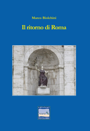 Il ritorno di Roma (Art. corrente, Pag. 1, Foto generica)